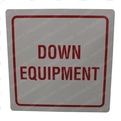 Picture of Yard Sign - Down Equipment