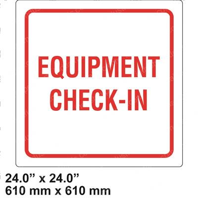 Picture of Yard Sign - Equipment Check-in