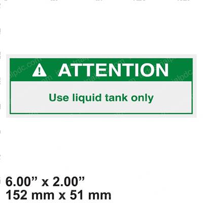 Picture of Decal - Attn Liquid Tank Only
