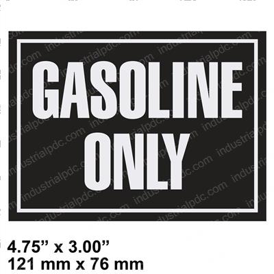 Picture of Gasoline Only 4.75x3.5