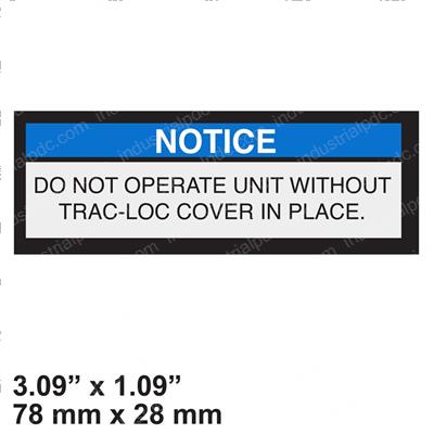 Picture of Decal - Notice Trac-Loc Cover
